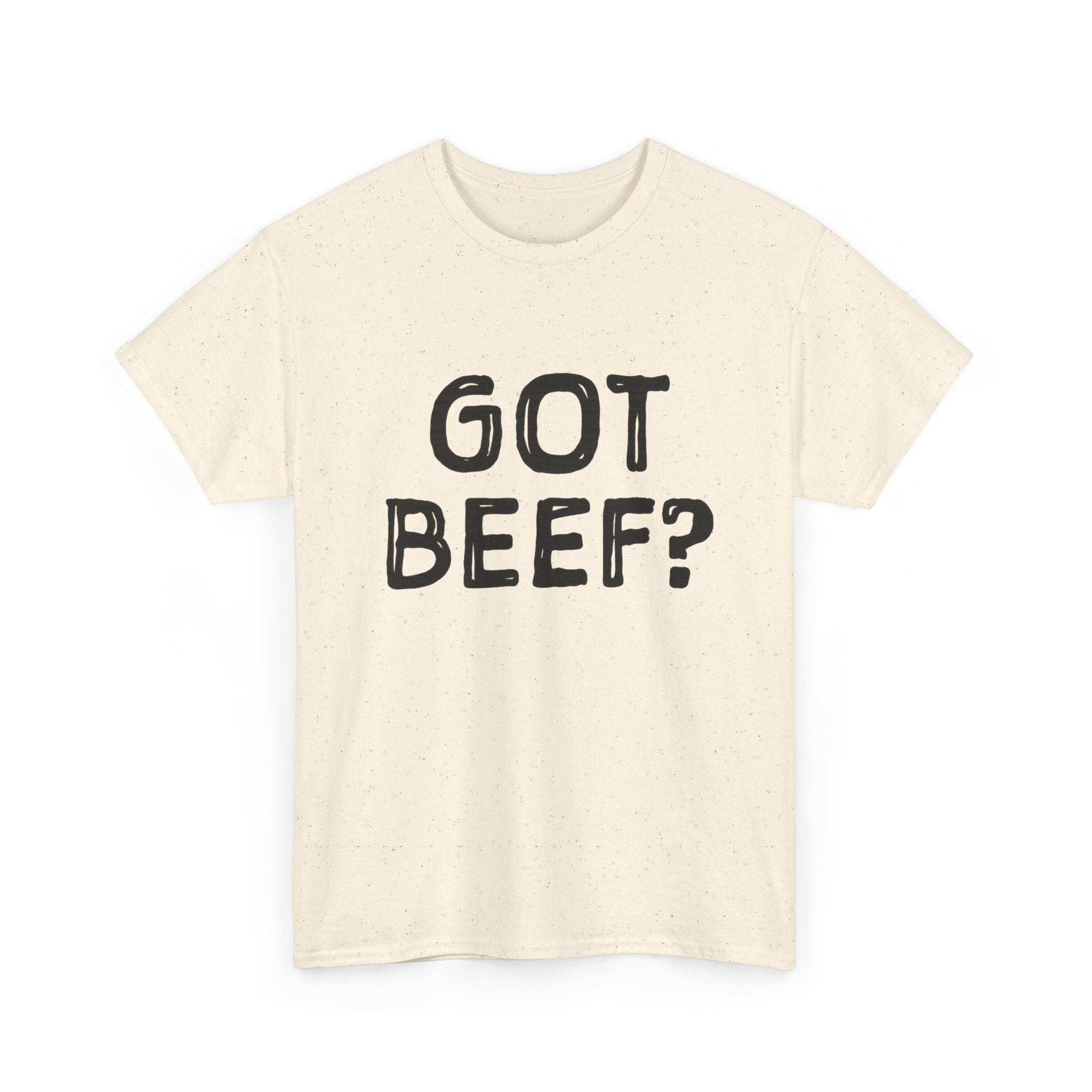 Got Beef?” Campbell Station Tee
