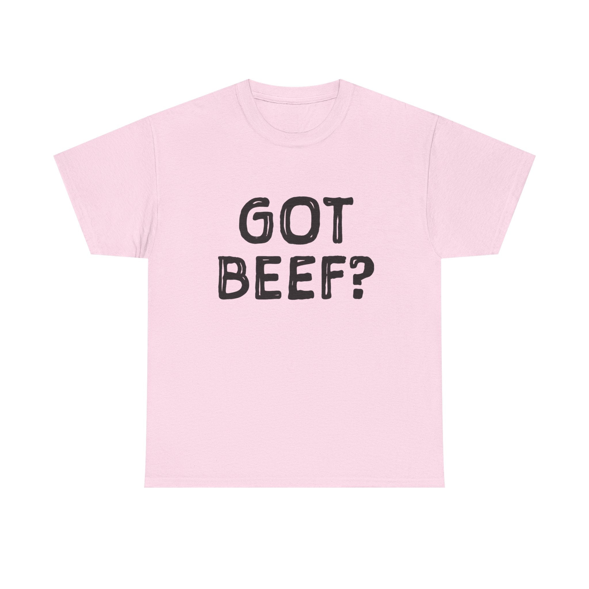 Got Beef?” Campbell Station Tee