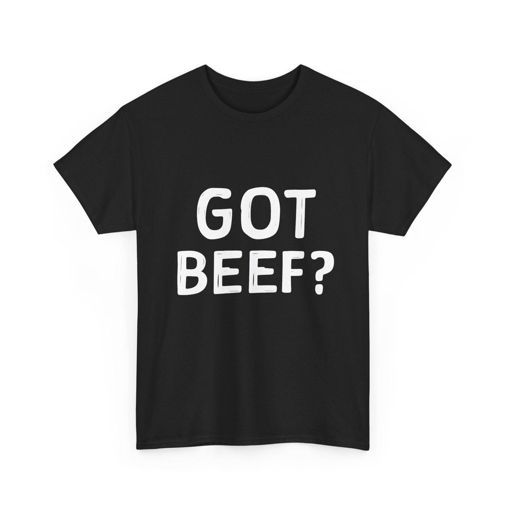 Got Beef?” Campbell Station Tee
