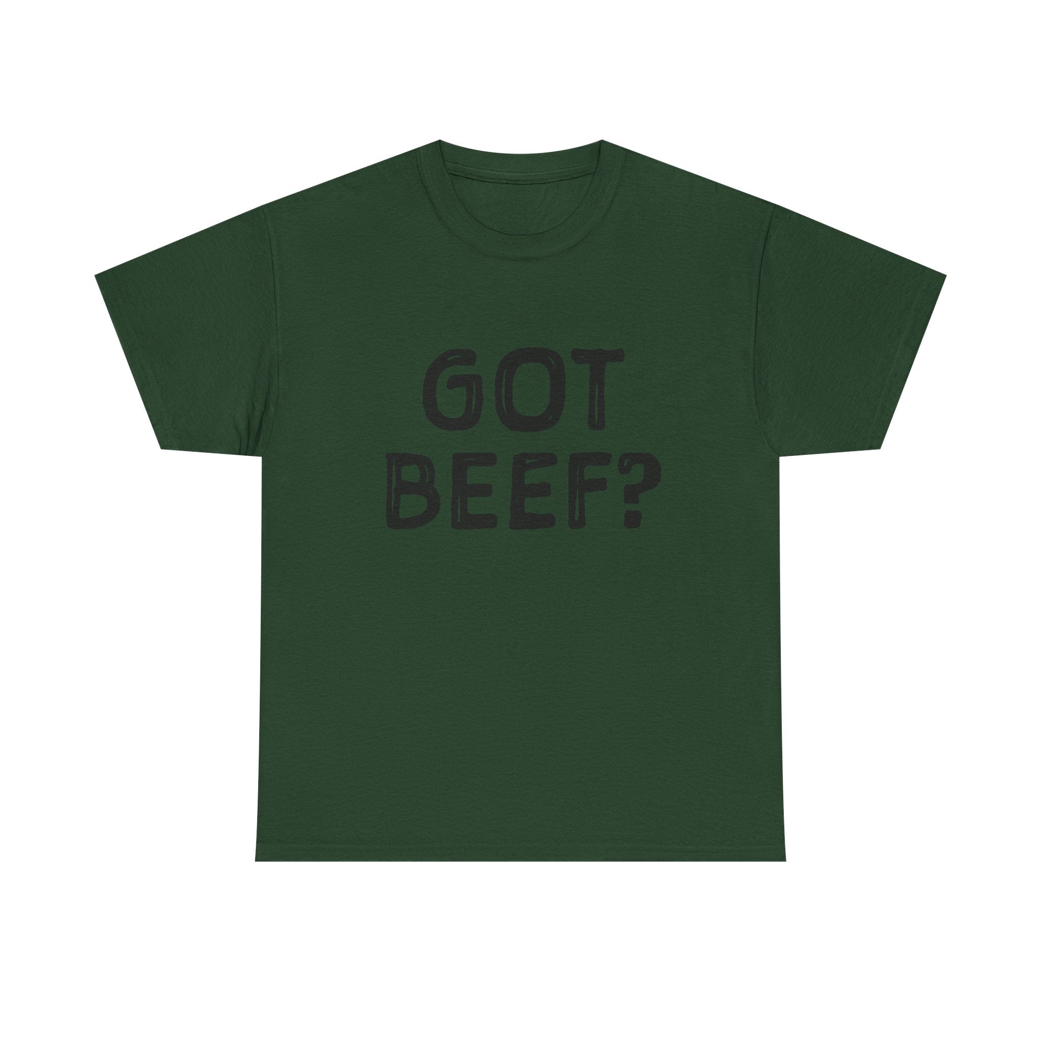 Got Beef?” Campbell Station Tee