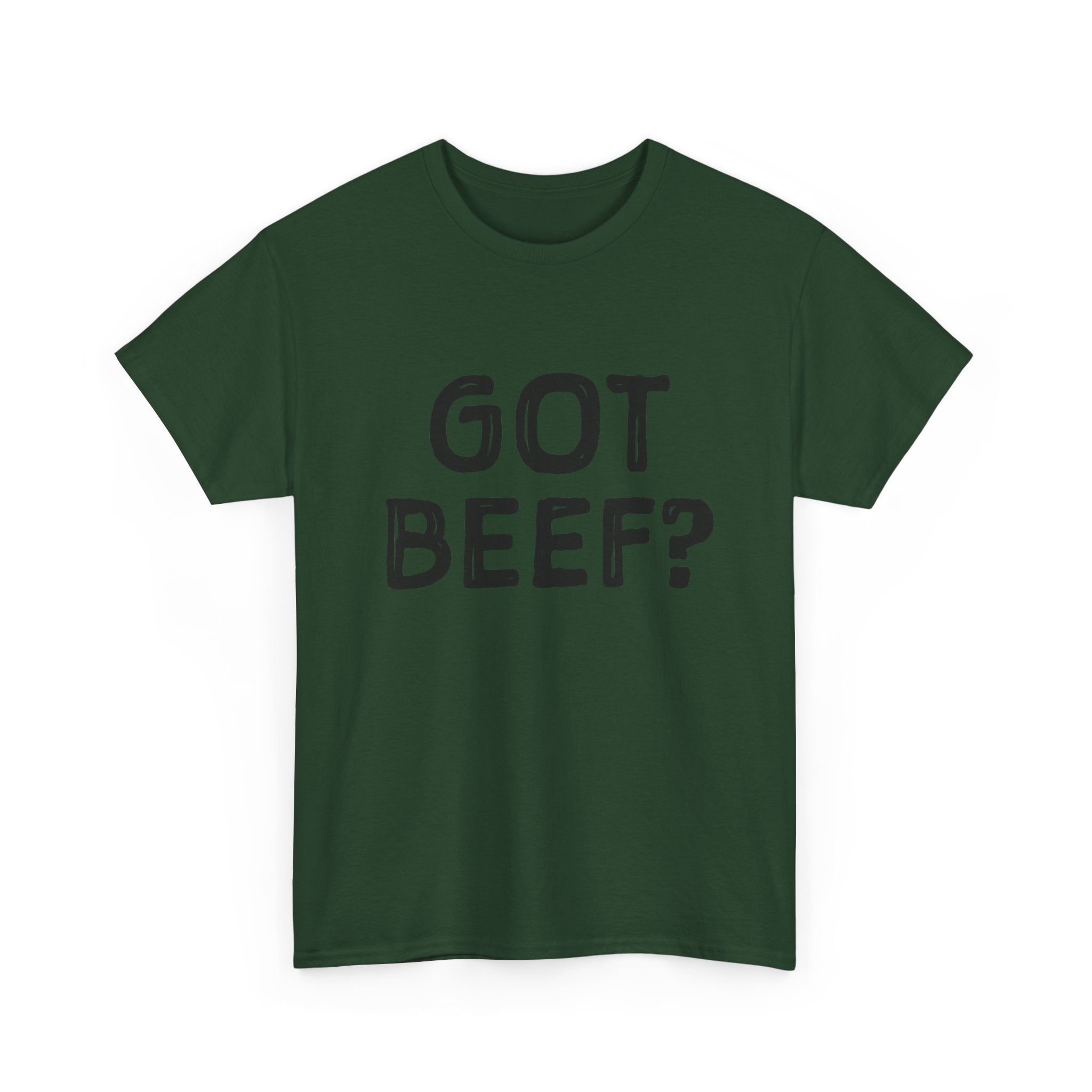 Got Beef?” Campbell Station Tee