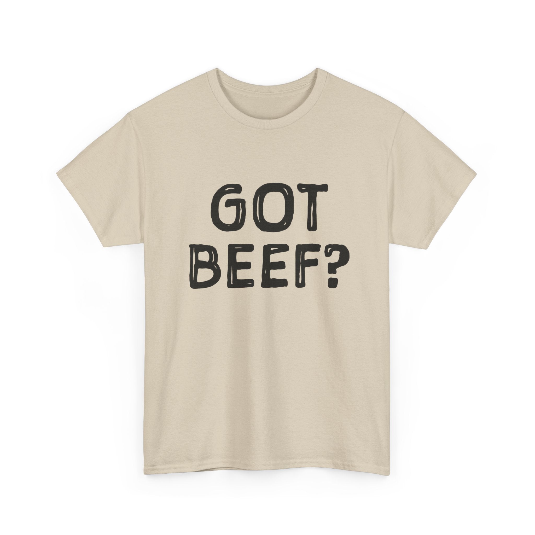 Got Beef?” Campbell Station Tee