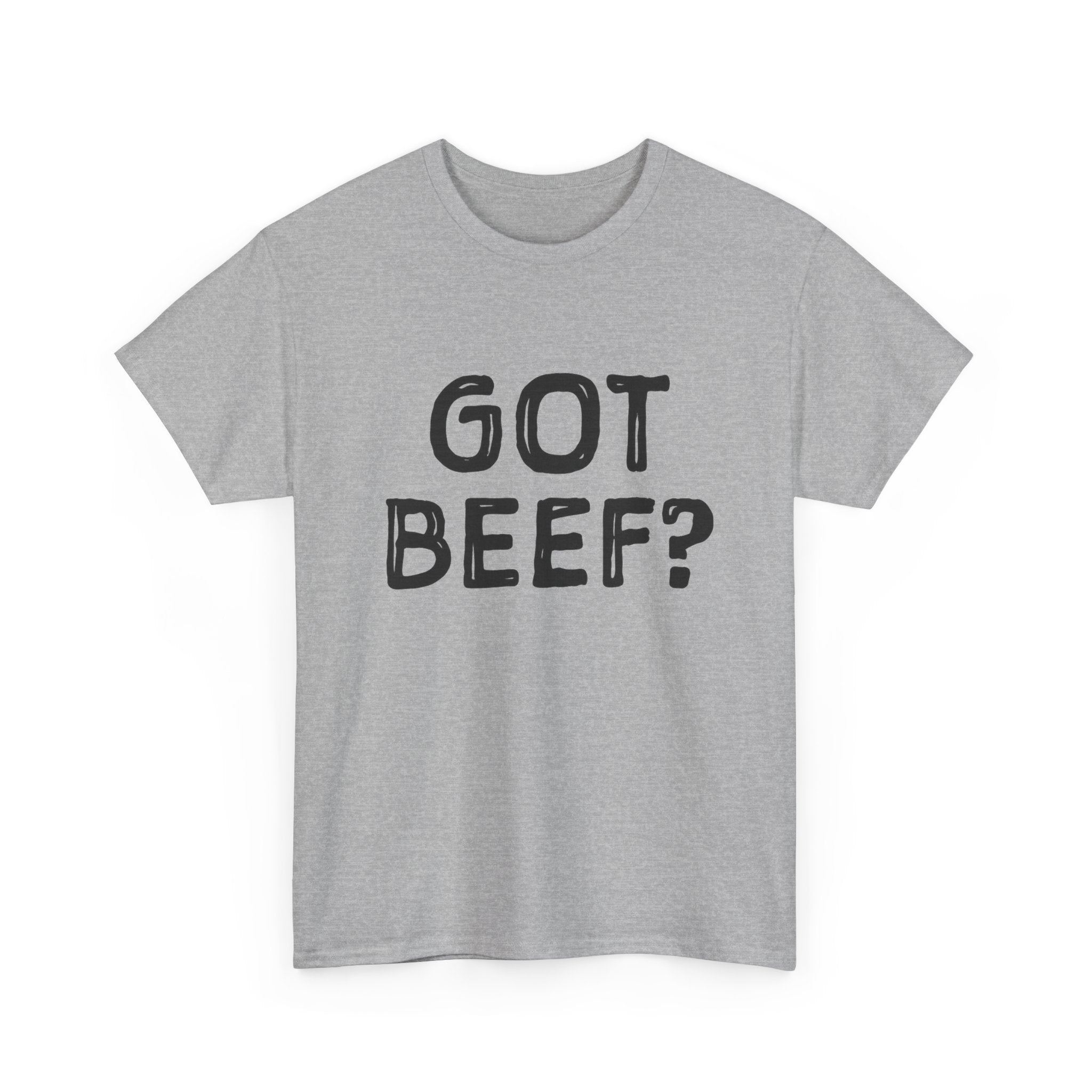 Got Beef?” Campbell Station Tee