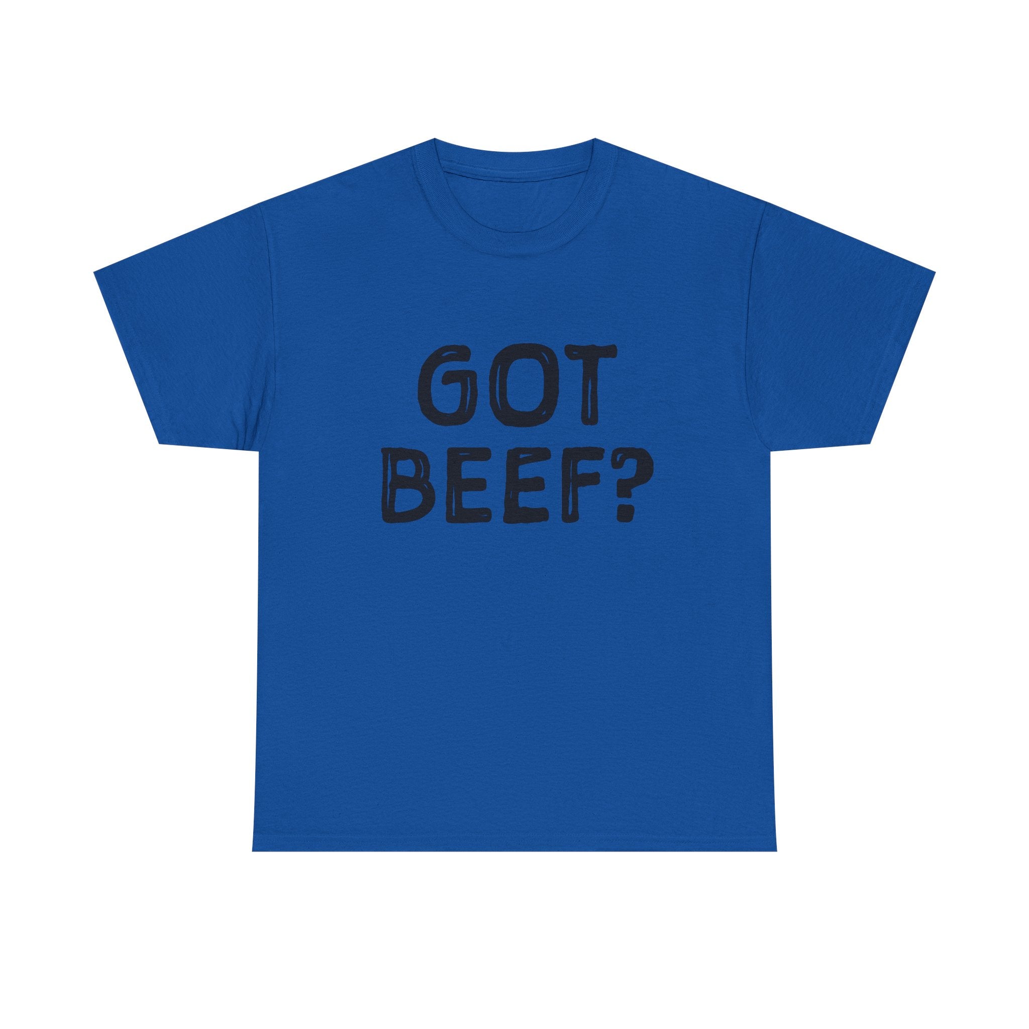 Got Beef?” Campbell Station Tee