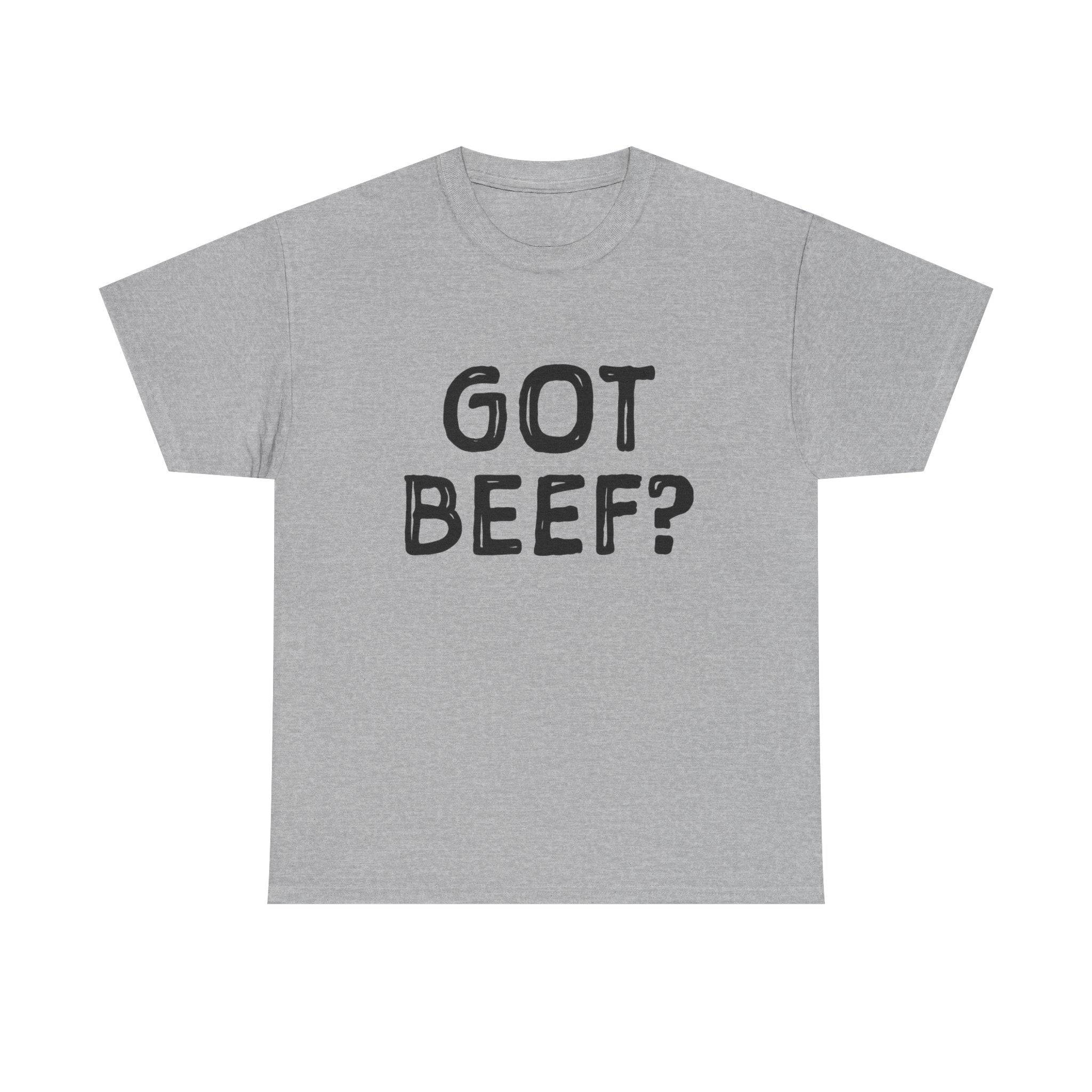 Got Beef?” Campbell Station Tee