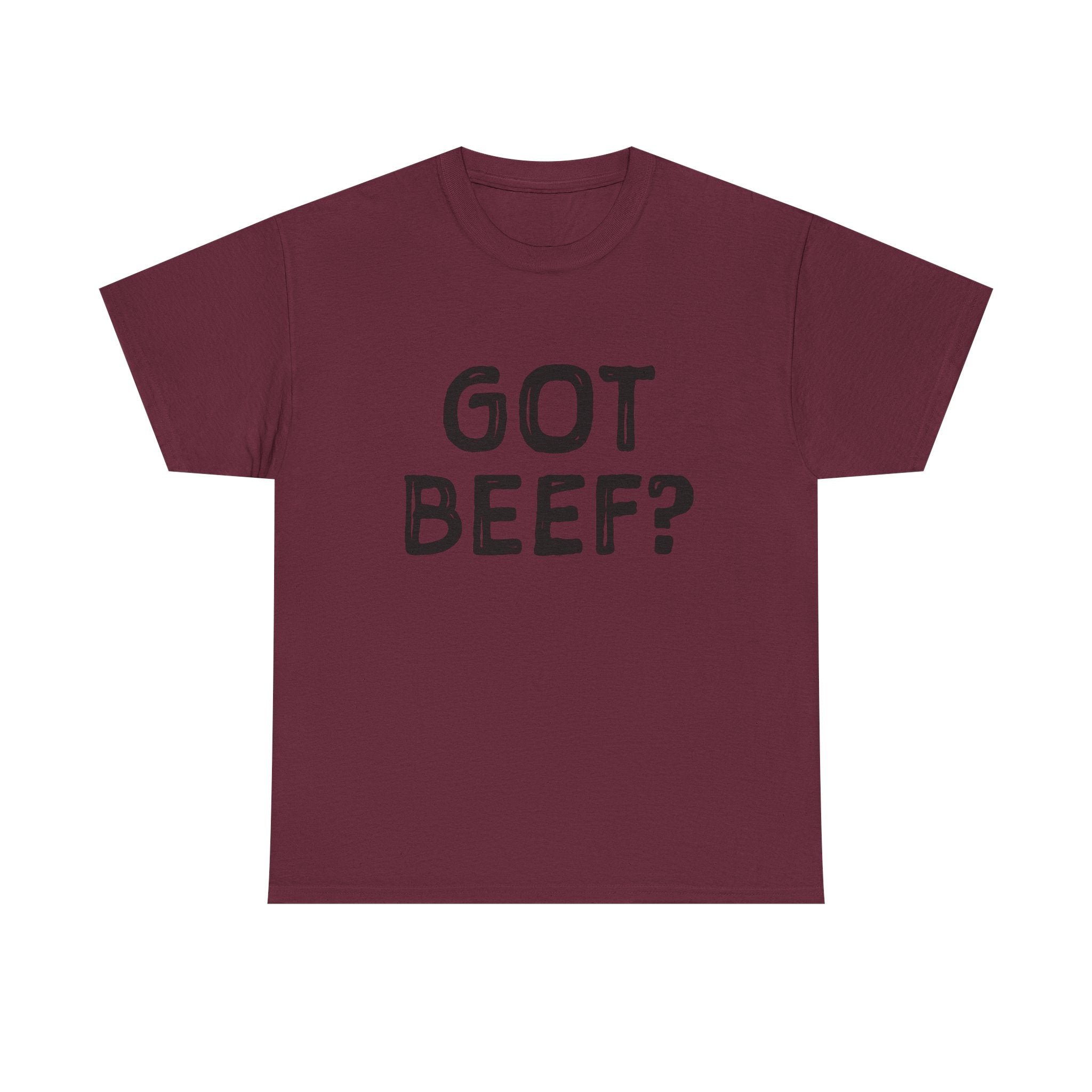 Got Beef?” Campbell Station Tee